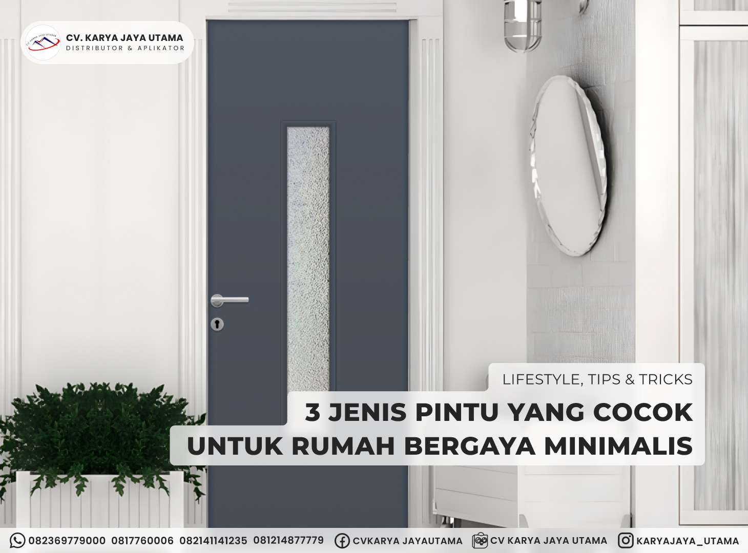 3 Jenis Pintu yang Cocok untuk Rumah Bergaya Minimalis